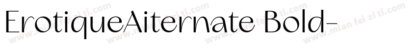 ErotiqueAiternate Bold字体转换